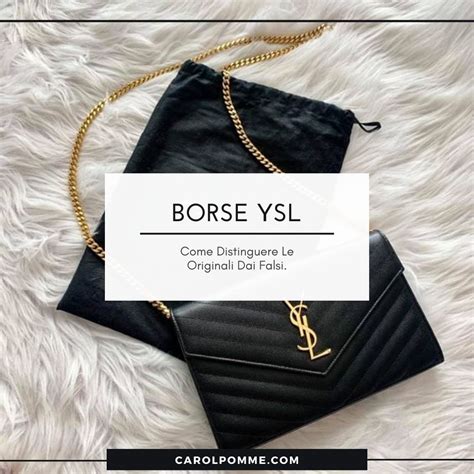 Come riconoscere una borsa YSL falsa .